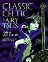 Classic Celtic fairy tales /