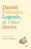 Danish folktales, legends, & other stories /