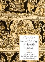 Gender and story in South India /
