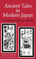 Ancient tales in modern Japan : an anthology of Japanese folk tales /
