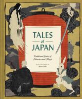 Tales of Japan : traditional stories of monsters and magic /