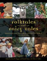 Folktales and fairy tales : traditions and texts from around the world /