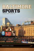 Baltimore sports : stories from Charm City /