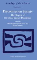 Discourses on society : the shaping of the social science disciplines /
