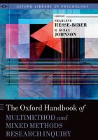 The Oxford handbook of multimethod and mixed methods research inquiry /