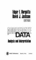 Aggregate data : analysis and interpretation /