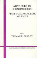 Advances in econometrics : Fifth World Congress.