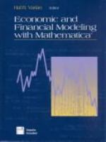 Economic and financial modeling with mathematica /