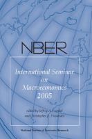 NBER International seminar on macroeconomics 2005 /