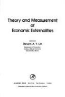 Theory and measurement of economic externalities /