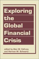Exploring the global financial crisis /