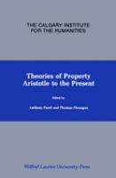 Theories of property : Aristotle to the present : essays /