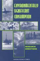 Environmentally significant consumption : research directions /