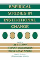 Empirical studies in institutional change /