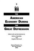 The American economy during the Great Depression /