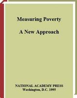 Measuring poverty : a new approach /