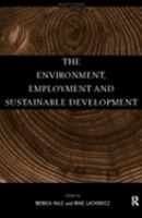 The environment, employment and sustainable development