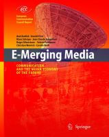 E-merging media : communication and the media economy of the future /