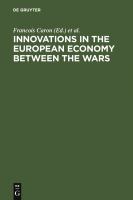 Innovations in the European economy between the wars /