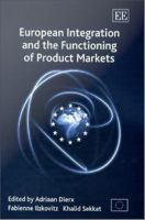European integration and the functioning of product markets