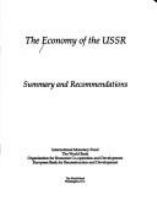 The Economy of the USSR : summary and recommendations /