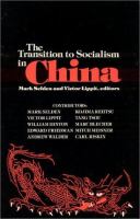 The Transition to socialism in China /
