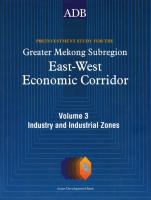 Preinvestment study for the Greater Mekong subregion east-west economic corridor.
