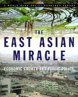 The East Asian miracle : economic growth and public policy.