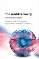 The world economy : growth or stagnation? /