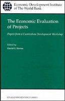 The economic evaluation of projects : papers from a curriculum development workshop /