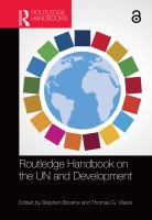 Routledge handbook on the UN and development /
