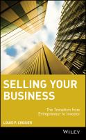 Selling your business the transition from entrepreneur to investor /