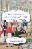 Reinventing the economic history of industrialisation /