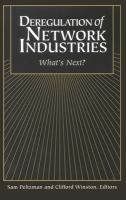 Deregulation of network industries : what's next? /