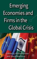 Emerging economies and firms in the global crisis /