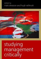 Studying management critically /