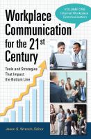 Workplace communication for the 21st century : tools and strategies that impact the bottom line.