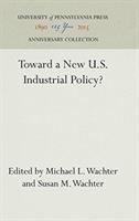 Toward a new U.S. industrial policy? /