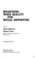 Measuring work quality for social reporting /