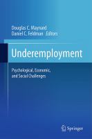 Underemployment : psychological, economic, and social challenges /