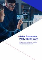 GLOBAL EMPLOYMENT POLICY REVIEW 2020;EMPLOYMENT POLICIES FOR INCLUSIVE STRUCTURAL TRANSFORMATION.