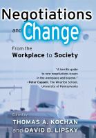 Negotiations and change : from the workplace to society /
