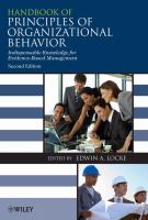 Handbook of principles of organizational behavior : indispensable knowledge for evidence-based management /