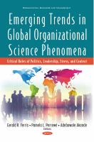 Emerging trends in global organizational science phenomena : critical roles of politics, leadership, stress, and context /