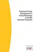 Business process management II : using technology to enable business processes /