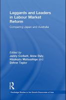 Laggards and leaders in labour market reform : comparing Japan and Australia /