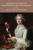 Women and work in eighteenth-century France /