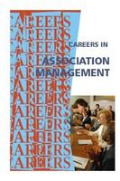 Careers in association management.