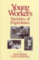 Young workers : varieties of experience /