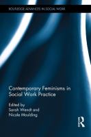 Contemporary feminisms in social work practice /